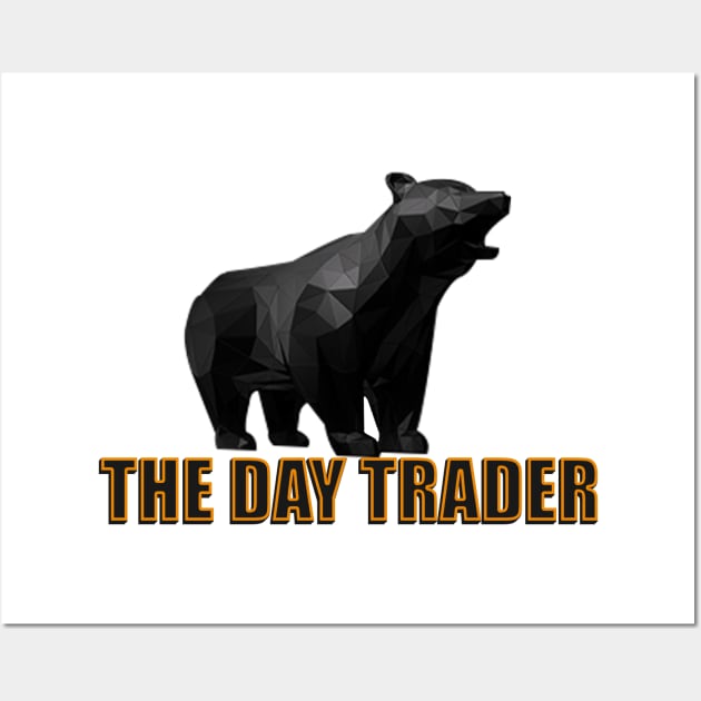 The Day Trader Wall Art by Proway Design